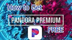 How To Get Pandora Premium For Free on Iphone & Android (No Root or Jailbreak Required!)