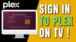 How To Sign In to Plex On TV !