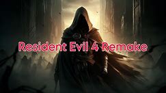WHO TF ARE THESE GUYS [Resident Evil 4 Remake] PT 1 NO COMMENTARY
