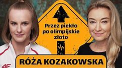 Róża Kozakowska: Była ofiarą przemocy, dziś jest mistrzynią olimpijską | DALEJ Martyna Wojciechowska