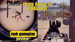 sharp Aquos r2 pubg test ! #subscribe #pubgmobile #gameplay
