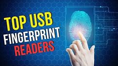 Top USB Fingerprint Readers