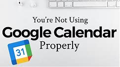How To Best Use Google Calendar (iPhone)