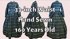 A Dress Historian Examines an Antique Victorian Dress with a 33-inch Waist (it's mostly hand sewn!)