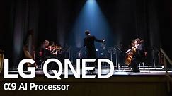 2023 LG QNED | α9 AI Processor