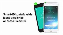 Smart-ID izveide jaunā telefonā ar esošo Smart-ID