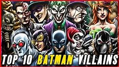 Top 10 Greatest Batman Villains