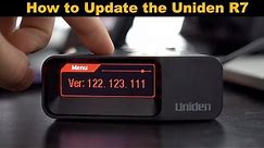 How to Update Your Uniden R7