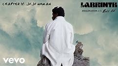 Labrinth - Juju Woman (Official Audio)