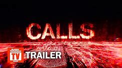 Calls Season 1 Trailer | Rotten Tomatoes TV