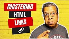 Mastering HTML Links: A Comprehensive Guide for Beginners