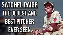 Satchel Paige - The Elite 59 Year Old Pitcher
