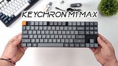 Keychron K1 Max Low Profile Wireless Mechanical Keyboard Hands On Review