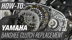 How To Replace the Clutch on a Yamaha Banshee
