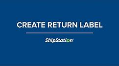 Create a Return Label in ShipStation