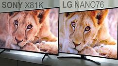 SONY X81K vs LG NANO76 4K Smart TV
