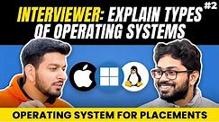 Lecture 2: Types of Operating Systems