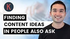 How To Find High Traffic Content Ideas Using People Also Ask