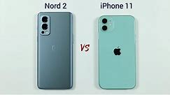 Oneplus Nord 2 vs iPhone 11 Speed Test & Camera Comparison