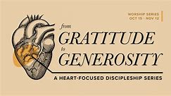 MW | From Gratitude to Generosity | Abundance and Gratitude