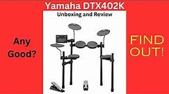 Yamaha DTX Unboxing and Review