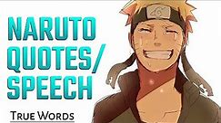 Top 10 Naruto Quotes/Philosophy that I loved with Voice