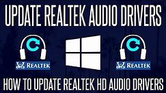 How to Update Realtek HD Audio Drivers on a Windows 10 PC