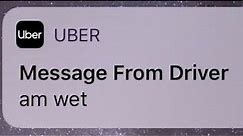 Chaotic Uber Driver Messages
