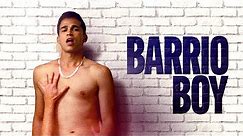 Barrio Boy - Official Trailer | Dekkoo.com | Stream great gay movies