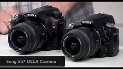 Exclusive! First look at the new Sony A57 DSLR Camera