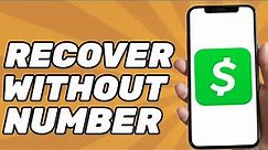 How to Recover Cash App Account Without Phone Number (Full Tutorial)