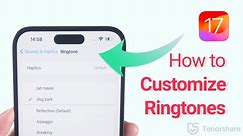 iOS 17 New Ringtones and Notification Sounds! How to Customize Ringtones on iPhone