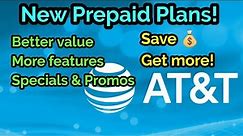 New AT&T Prepaid Plans 2021: full overview, prices & features. | Better value? More features?