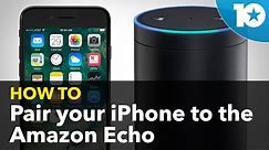So Easy - Pair Your iPhone to Amazon Echo