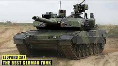 Leopard 2A7 The Best German Tank