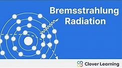 Understanding Bremsstrahlung Radiation - X ray Production