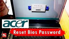 How to reset bios password acer laptop | Clear forgotten bios password