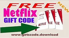 Free Netflix Gift Card Code