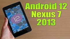 Install Android 12 on Nexus 7 2013 (LineageOS 19) - How to Guide!