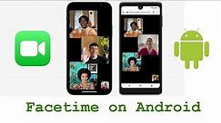 How To Facetime On Android