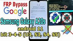 FRP Bypass Samsung Galaxy A20s Android 11, bit 3-4-5 (U3, S3, S4, S5) without PC