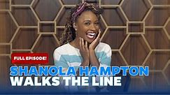 Shanola Hampton Walks The Line - FULL EPISODE