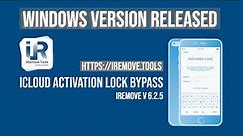 iCloud Bypass \ Remove on Windows PC via iRemove Tool