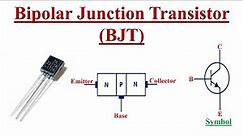 Transistor (Bipolar Junction Transistor - BJT) Explained