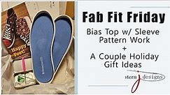 Fab Fit Friday - Bias Top with Sleeve & a Holiday Gift Idea
