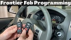 How To Program A 1998 - 2020 Nissan Frontier Remote Key Fob - Keyless Entry - DIY Video Tutorial