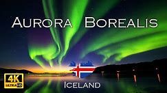 Aurora Borealis - Northern Lights in ICELAND 4K • Amazing natural phenomenon.