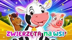 Zwierzęta na wsi dla dzieci - Farma - Nauka o zwierzętach wiejskich po polsku - Odgłosy zwierząt