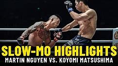 Martin Nguyen vs. Koyomi Matsushima | Slow-Mo Fight Highlights