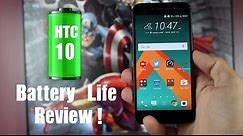 HTC 10 Battery Life Review After 2 Weeks!